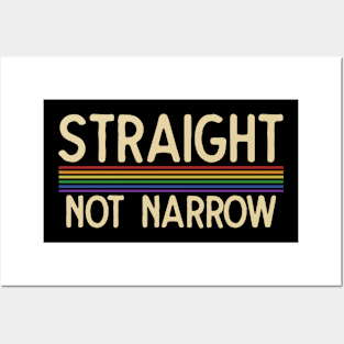 Straight not Narrow Posters and Art